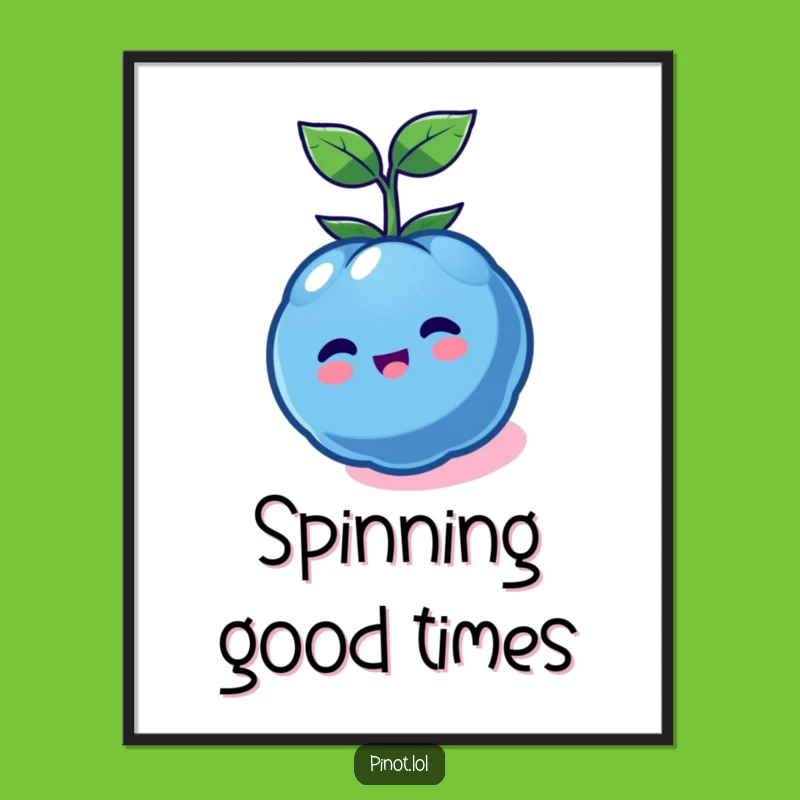 Funny Kawaii Blueberry Spin Poster - Dynamic Wall Art & Funny Gift