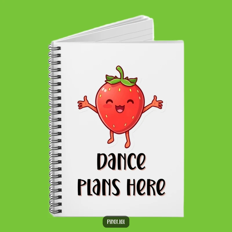 Funny Strawberry Dance Notebook: Jot Down Ideas with a Cheesy Grin!